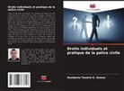 Humberto Tenório G. Gomes - Droits individuels et pratique de la police civile