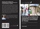 Covia Boyd - Factores que predicen las respuestas a la violencia sexual en la universidad en Taiwán