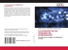 Johaneris Ávalos, Carlos Jacomino, Gabriel Rojas - La evolución de los lenguajes de programación