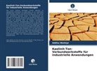 Addisu Workiye - Kaolinit-Ton-Verbundwerkstoffe für industrielle Anwendungen