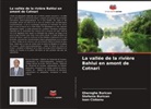 Gheroghe Burican, Stefania Burican, Ioan Ciobanu - La vallée de la rivière Bahlui en amont de Cotnari