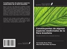 Marcelo Barcellos Da Rosa, Fernanda Brum Pires - Constituyentes de algunas especies medicinales de la flora brasileña