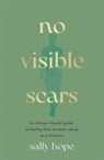 Sally Hope, Hope Sally - No Visible Scars