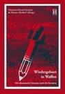 Oksana Molderf, Christian-Daniel Strauch - Wiedergeburt in Waffen