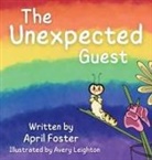 April Foster, Holly D Murray - The Unexpected Guest