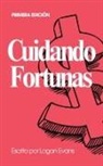 Logan Evans - Cuidando Fortunas