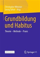 Georg Tafner, Christopher Wimmer, Tafner, Georg Tafner, Wimmer, Christopher Wimmer - Grundbildung und Habitus