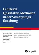 Corinna Güthlin, Christine Holmberg, Ute Karbach, Ute Karbach u a, Thorsten Meyer-Feil, Christiane Patzelt... - Lehrbuch Qualitative Methoden in der Versorgungsforschung
