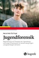 Marcel Aebi, Évi Forgó, Évi Forgó Baer - Jugendforensik