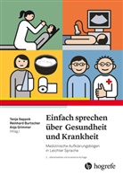 Annette Kitzinger, Reinhard Burtscher, Anja Grimmer, Tanja Sappok - Einfach sprechen über Gesundheit und Krankheit