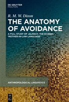 R M W Dixon, R. M. W. Dixon - The Anatomy of Avoidance