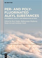 Yanju Liu, Yanju Liu et al, Megh Mallavarapu, Ravi Naidu, Anthony Umeh - Per- and Polyfluorinated Alkyl Substances