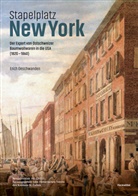 Erich Deschwanden, Kanton St. Gallen Historischer Verein - Stapelplatz New York