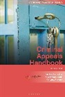 Farrhat Arshad KC, Kate O'Raghallaigh, Gregory Stewart - Criminal Appeals Handbook