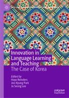 Ju Seong Lee, Joo-Kyung Park, Hayo Reinders, Ju Seong Lee - Innovation in Language Learning and Teaching