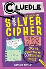 Hartigan Browne, Hartigan Browne - Cluedle: The Case of the Silver Cipher (Book 3)