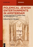 Evi Michels - Polemical Jewish Entertainments in Amsterdam