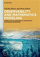 Boris Khots, Nikolai Khots - Observability and Mathematics Modeling