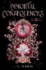 I V Marie, I. V. Marie - Immortal Consequences