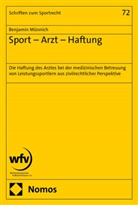Benjamin Münnich - Sport - Arzt - Haftung