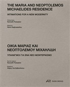 Kenneth Frampton, Haris Hadjivassiliou - The Maria and Neoptolemos Michaelides Residence