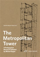 Nathalie Régnier-Kagan - The Metropolitan Tower