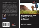 Elda Larissa DZIWONOU - Attività turistiche nella prefettura di Danyi (Togo-Africa occidentale)