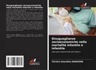Téclaire Amandine BANGOMB - Disuguaglianze socioeconomiche nella mortalità infantile e infantile