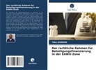 Têko Gordon - Der rechtliche Rahmen für Beteiligungsfinanzierung in der EAWU-Zone