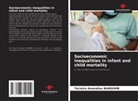Téclaire Amandine BANGOMB - Socioeconomic inequalities in infant and child mortality
