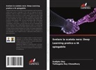 Sudipta Dey, Tathagata Roy Chowdhury - Svelare la scatola nera: Deep Learning pratico e IA spiegabile