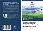 Karnavel Kuppusamy, Rajkumar S, Rajkumar S. - Mensch-Maschine-Schnittstelle mit spezieller Software für Energy Harvesting