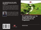 Shaibu Bawa - Un compendium sur les routes pour les non-professionnels de l'ingénierie
