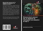 Nermine Ezz El-Dine - Biomarcatori precoci per la diagnosi di nefropatia nei diabetici di tipo 2