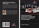 Emelyn Villanueva - Organizzazione e prestazioni didattiche: Base per il quadro di monitoraggio