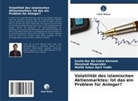 Susilo Nur Aji Cokro Darsono, Masyhudi Muqorobin, Wahdi Salasi April Yudhi - Volatilität des islamischen Aktienmarktes: Ist das ein Problem für Anleger?