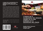 Franjeil Lobis, Stephen Necko Pajomayo, Cathleen Tampos - L'impact de la manipulation des aliments vendus sur la voie publique sur la satisfaction des clients