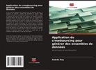 Andrés Rey - Application du crowdsourcing pour générer des ensembles de données