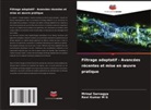 Ravi Kumar M G, Mrinal Sarvagya - Filtrage adaptatif - Avancées récentes et mise en oeuvre pratique