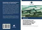 Andrés Rey - Anwendung von Crowdsourcing zur Generierung von Datensätzen