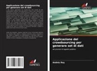 Andrés Rey - Applicazione del crowdsourcing per generare set di dati