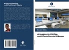 Daniel Etteh - Anpassungsfähige, multifunktionale Räume