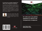 Syed Adnan Afaq, Mohammad Faisal - Un cadre pour une gestion adaptative et efficace des changements d'exigences