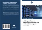 Sandeep Pratap Singh - Leistungsanalyse von Algorithmen zur Auswertung von Assoziationsregeln