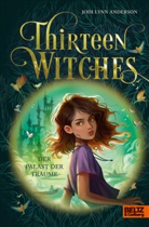 Jodi Lynn Anderson, Kanut Kirches - Thirteen Witches - Der Palast der Träume