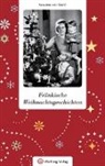 Susanne von Mach - Fränkische Weihnachtsgeschichten