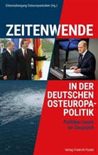 Julia Ciric-Betz, Leonore A Franz, Leonore A. Franz, Jasmine Gerber, Richard Gion, Felicitas Glibotic... - Zeitenwende in der deutschen Osteuropapolitik
