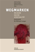 Andreas Renz, Helga Schiffer, Winfrei Verburg, Winfreid Verburg, Winfried Verburg, Winfreid Verburg (Dr. theol.) - Wegmarken