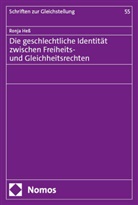 Ronja Heß - Die geschlechtliche Identität zwischen Freiheits- und Gleichheitsrechten