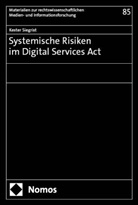 Kester Siegrist - Systemische Risiken im Digital Services Act